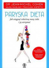 Paryska dieta. Jak osiągnąć optymalną masę ciała..