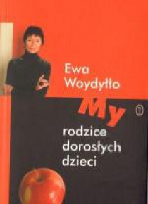 My Rodzice Dorosłych Dzieci