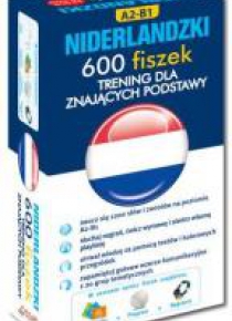 Niderlandzki 600 fiszek Trening dla znaj. podst.