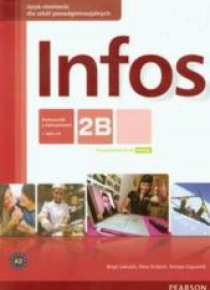 Infos 2B podręcznik z ćwiczeniami+CD PEARSON
