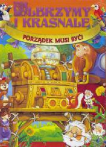 Olbrzymy i krasnale. Porządek musi być