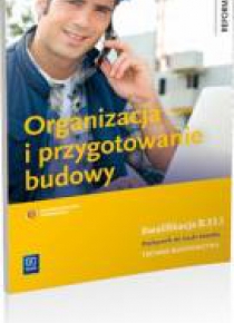Organizacja i przygotowanie budowy WSiP