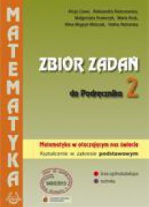 Matematyka w otacz LO 2 zbiór zadań ZP PODKOWA
