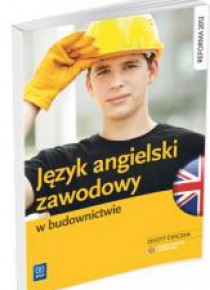 Język angielski zawodowy w budownictwie