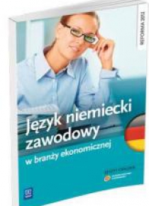 Język niemiecki zawodowy w branży ekonomicznej