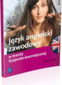 Język angielski zawodowy w branży fryzjersko-kosm.