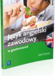 Język angielski zawodowy w gastronomii ćw. WSiP