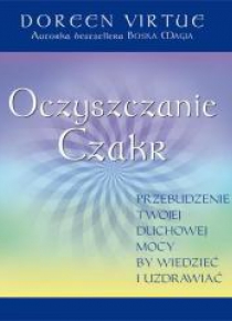 Oczyszczanie Czakr