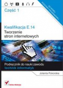 Kwalifikacja E.14 Tworzenie stron internetowy cz.1
