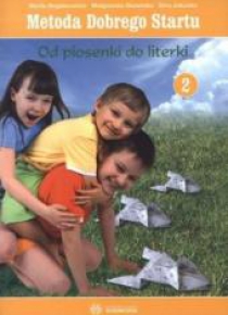Metoda Dobrego Startu. Od piosenki do...2+CD(kpl)