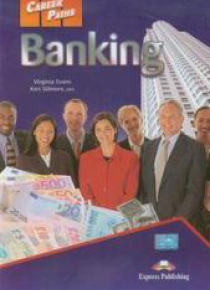 Career Paths: Banking SB EXPRESS PUBLISHING