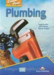Career Paths: Plumbing SB EXPRESS PUBLISHING