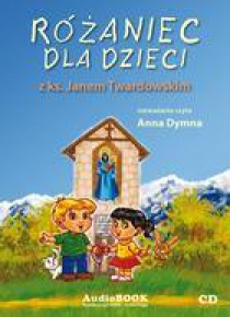 Różaniec dla dzieci z ks.Twardowskim  audiobook