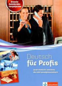Deutsch für Profis. Branża hotelarsko-turystyczna