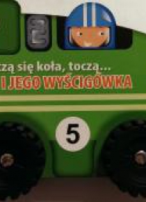 Toczą się koła, toczą...- Kuba i jego wyścigówka