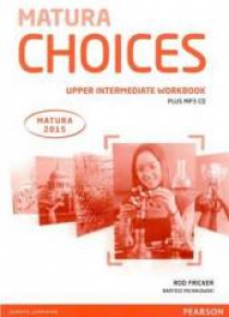 Matura Choices Upper-Intermediate WB PEARSON