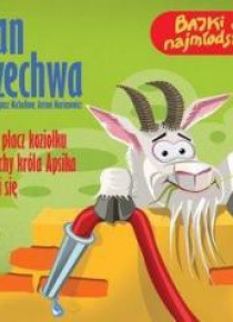 Nie płacz koziołku / Muchy króla Apsika / Pali się