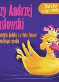 O szewczyku Jędrku... / O straszliwym smoku