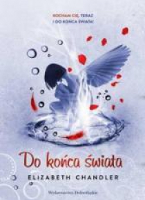Pocałunek anioła Tom 6. Do końca świata