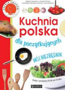 Kuchnia polska dla początkujących