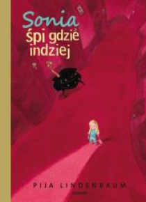 Sonia śpi gdzie indziej