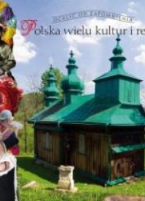 Polska wielu kultur i religii