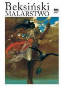 Beksiński. Malarstwo BOSZ