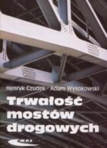 Trwałość mostów drogowych