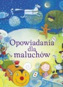 Opowiadania dla maluchów