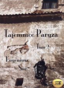Tajemnice Paryża. Tom 2 audiobook