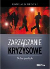 Zarządzanie kryzysowe. Dobre praktyki
