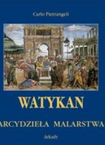 Arcydzieła malarstwa. Watykan + etui