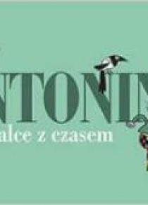 Antonino w walce z czasem