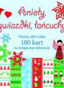 Anioły, gwiazdy, łańcuchy