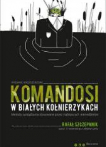 Komandosi w białych kołnierzykach
