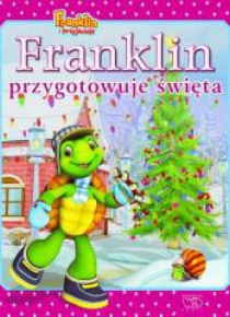 Franklin przygotowuje święta