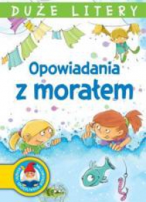 Duże litery. Opowiadania z morałem