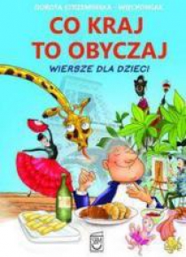Co kraj, to obyczaj. Wiersze dla dzieci SBM