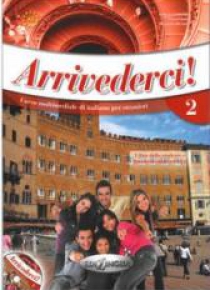 Arrivederci! 2 podręcznik + ćwiczenia + CD audio