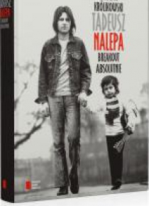 Tadeusz Nalepa. Breakout absolutnie
