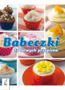 Babeczki. 17 łatwych przepisów