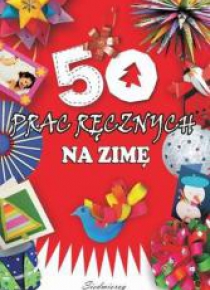 50 prac ręcznych na zimę w.2012