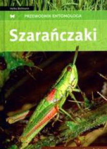 Przewodnik entomologa. Szarańczaki