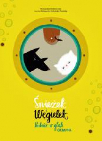 Śnieżek i Węgielek. Podróż w głąb oceanu