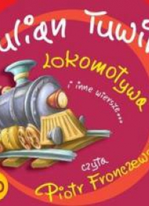 Lokomotywa i inne wiersze... audiobook
