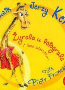 Żyrafa u fotografa i inne wiersze...CD MP3