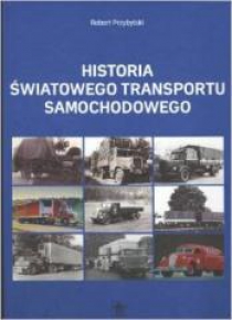 Historia światowego transportu samochodowego