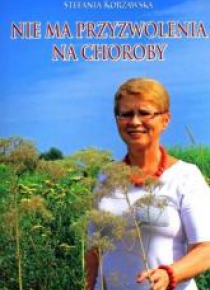 Nie ma przyzwolenia na choroby