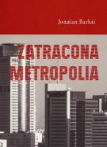 Zatracona metropolia