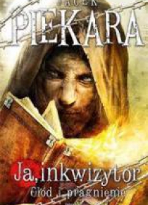 Ja, inkwizytor. Głód i pragnienie TW